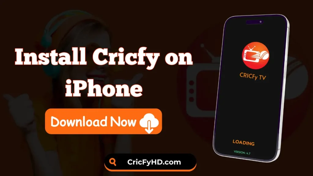 Install Cricfy on iPhone