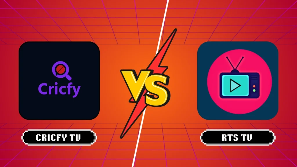 CricFy TV vs RTS TV