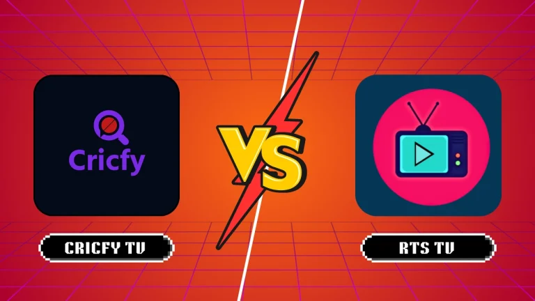 CricFy TV vs RTS TV